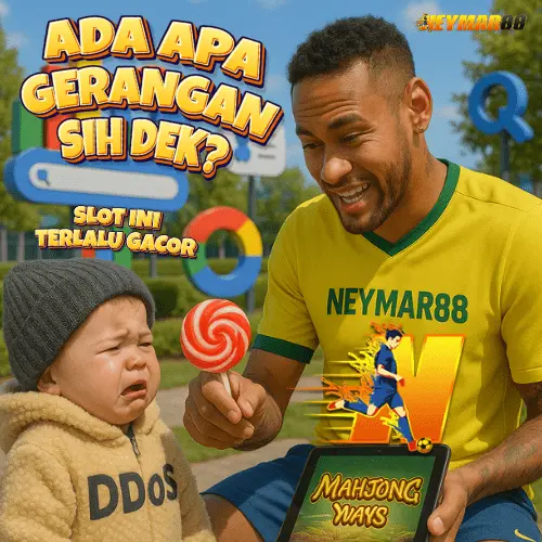 NEYMAR 88: Link Daftar Bandar Situs Resmi Slot Para Pemenang 2025 